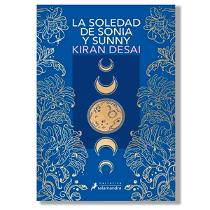 La soledad de Sonia y Sunny. Kiran Desay