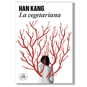 La vegetariana. Han Kang