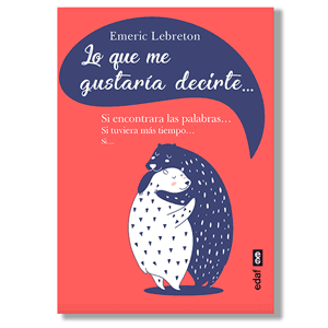 Lo que me gustaría decirte. Emeric Lebreton