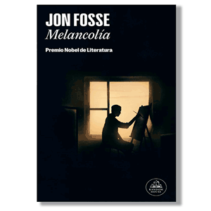 Melancolía. Jon Fosse