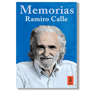 Memorias. Ramiro Calle