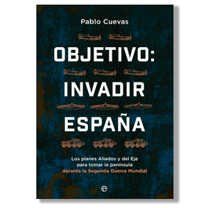 Objetivo: invadir España. Pablo Cuevas