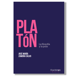 Platón. La filosofía y la polis