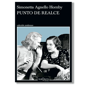 Punto de realce. Simonetta Agnello Hornby