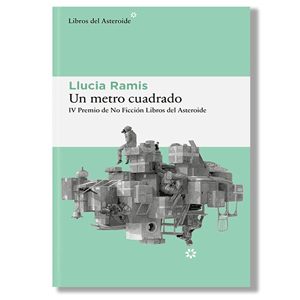 Un metro cuadrado. Llucia Ramis