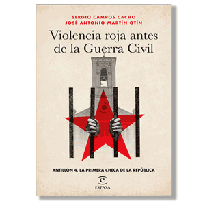 Violencia roja antes de la guerra civil. VVAA
