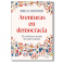 Aventuras en democracia. Erica Benner