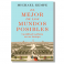 El mejor de los mundos posibles. Michael Kempe