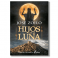 Hijos de la luna. José Zoilo