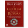 La guerra de las dos rosas. Dan Jones