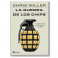 La guerra de los chips. Chris Miller