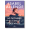Mi nombre es Emilia del Valle. Isabel Allende