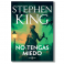 No tengas miedo. Stephen King