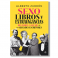 Sexo, libros y extravagancias. Alberto Zurrón