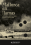 Mallorca en llamas. Manuel Aguilera Povedano