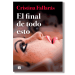 El final de todo esto. Cristina Fallarás