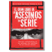 El gran libro de los asesinos en serie. Jack Rosewood