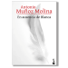 En ausencia de Blanca. Antonio Muñoz Molina