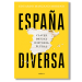 España diversa. Eduardo Manzano