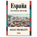 España, una historia abreviada. Giles Tremlett