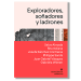 Exploradores, soñadores y ladrones. VVAA