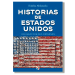 Historias de Estados Unidos. Emilio Ablanedo