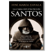 La cara oculta de los Santos. José María Zavala