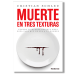 Muerte en tres texturas. Cristian Schleu